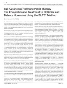 Sub cutaneous hormone pellet therapy